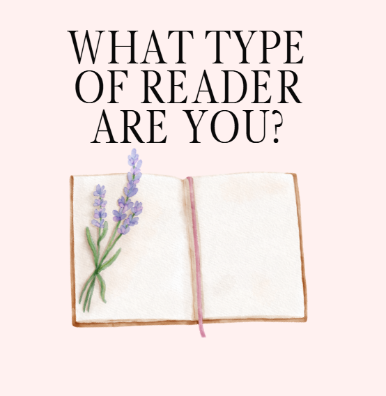 What Type Of Reader Are You?