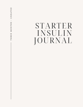 Load image into Gallery viewer, Starter Insulin Journal: Three Months - Undated
